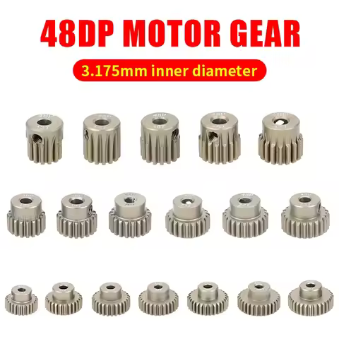 48DP 3.175mm 11t 13t 15t 17t 18T 19t 20T 22T 24T 28T 30T Aluminum alloy metal Pinion Motor Gear For 