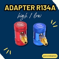 Adapter R134 A/C Low/High Quick Coupler Adapter
