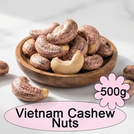 Vietnam Cashew Nuts 500G