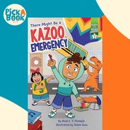 [100% Original Books] - There Might Be a Kazoo Emergency - Ready-to-Read Graph by Selom Sunu (US edi