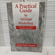 BOOK PRACTICAL GUIDE TO AFFILIATE MARKETING