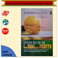 Islamic Economic Law Book from the Politics of Islamic Economic Law to Sharia Economic Principles