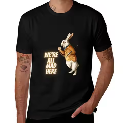 We're All Mad Here _ Alice wonderland brown rabbit quotes T-Shirt Basic Crew Neck Short Sleeve Top T
