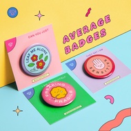 Average Badges [SUPER DUPER! MEDIOCRE]
