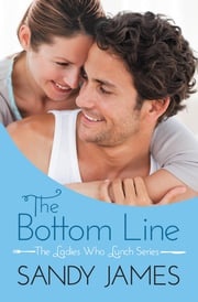 The Bottom Line Sandy James