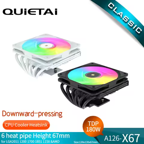 QUIETAI A126-X67 6 heat pipe Height 67mm for LGA2011 12001700 1851115X&AMD