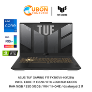 ASUS TUF GAMING F17 FX707VV-HX128W NOTBOOK (โน๊ตบุ๊ค) INTEL CORE i7 13620 / RTX 4060 8GB GDDR6 / RAM