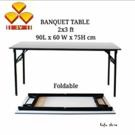 2x3 Ft 3V BANQUET TABLE MEJA BANQUET OFFICE TABLE DESK STUDY TABLE FUNCTION TABLE MEJA SEGI