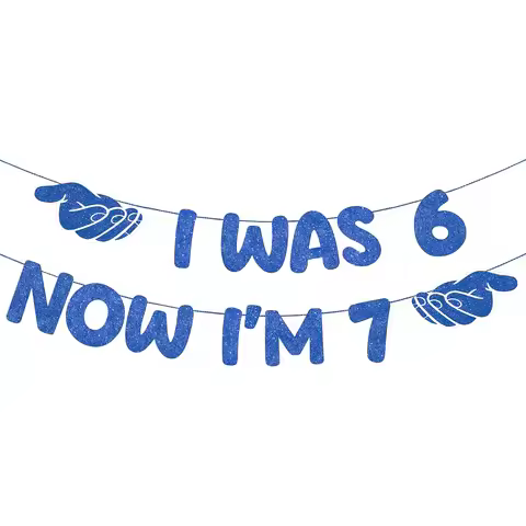 Royal Blue Glitter I Was 6 Now I'm 7 Banner Handshake Cutout Garland Boys 7th Birthday Wall Hanging