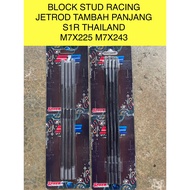 BLOCK STUD RACING TIANG BLOCK JETROD EXTRA LONG STEEL S1R THAILAND M7X225 M7X243 FOR CLASS1 EX5 DREA