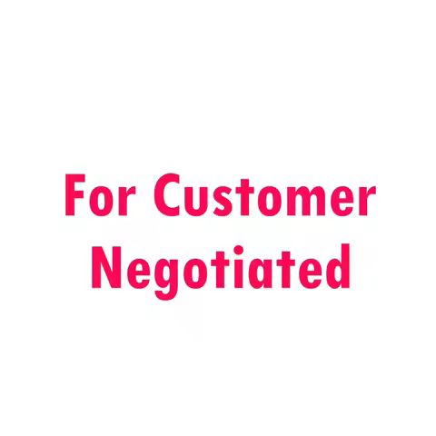 For Customer Negotiated For Customer Negotiated For Customer Negotiated