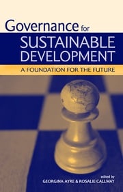 Governance for Sustainable Development Georgina Ayre