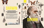 Những Trí Tuệ Vĩ Đại - DARWIN - Nhà Tự Nhiên Học Hành Trình Vĩ Đại Và Thuyết Tiến Hó