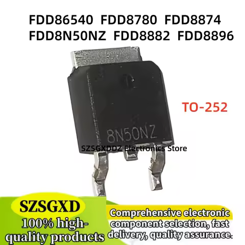 10-20Uds 100% new quality FDD86540 FDD8780 FDD8874 FDD8882 FDD8896 TO252 FDD8N50NZ FDD8N50 8N50NZ TO
