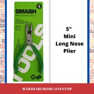 SMASH 5" Mini Long Nose Plier / Playar panjang Mini