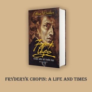 Book – (Book Rescue) Fryderyk Chopin: Life and Time – Alan Walker – Omega Plus
