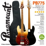 ⭐สีพิเศษ✨ Paramount PB775 5-String Modern Jazz Bass กีตาร์เบส 5 สาย 21เฟรต คอเมเปิ้ลเผา สลับเล่นแบบ 