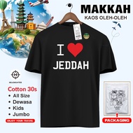 T-SHIRT BY MAKKAH MADINAH WEAR NATIONALTAG ASAL COTTON 30S MATERIAL PREMIUM GIFT SOUVENIR