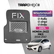 พรมปูพื้นรถยนต์ Trapo Hex Honda Jazz MK3 (207-1017)