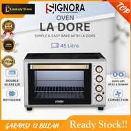 SIGNORA OVEN LA DORE 45 LITER Plus BONUS | Distributor Resmi SIGNORA| OVEN SIGNORA OVEN LISTRIK OVEN