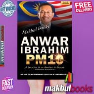 ANWAR IBRAHIM PM 10 A LEADER IS A DEALER IN HOPE - CASAMAS