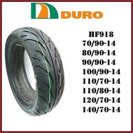 DURO TUBELESS TYRE HF918 0 14~70/90 80/90 90/90 100/90 110/70 120/70 140/70 110/80-14 140/70-14