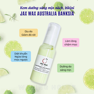 Kem dưỡng sau wax lông triệt lông Jax Wax Banksia - dưỡng da sáng mịn ngừa lông mọc ngược
