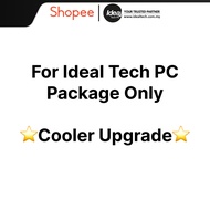 [FOR IDEALTECH PC PACKAGE ONLY] UPGRADE COOLER