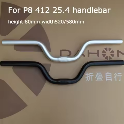 Folding bike handlebar For Dahon 412 Al alloy P8 heightened handlebar 25.4 handlebars 520mm/580mm wi