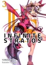 Infinite Stratos: Volume 3 Izuru Yumizuru