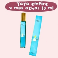 YAYA Perfume X MIA AZAHAR PERFUME 10ML Trial Set  Ori Yaya Empire Fairytale Bacarat Perfume Paradise
