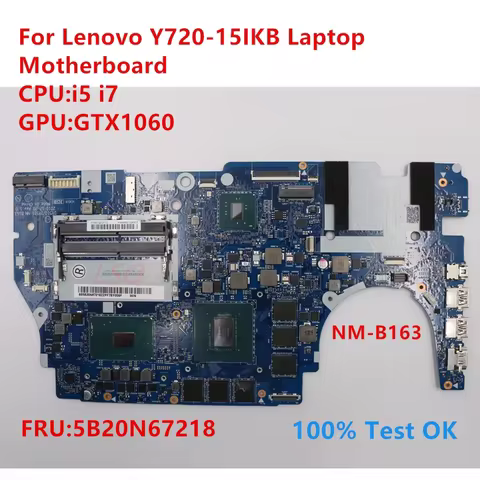 NM-B163 For Lenovo Y720-15IKB Laptop Motherboard With CPU:i5 i7 FRU:5B20N67218 100% Test OK