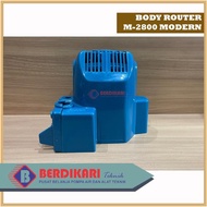 BODY / BOX / CASING MESIN ROUTER MODERN M-2800