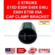YAMAHA OUTBOARD 6G5-43145-01 CAP, CLAMP BRACKET 2 STROKE E30H E40J E60H E75B 85A 100% ORIGINAL - BOA