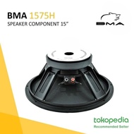 BMA 1575H Speaker Component 15" / Speaker Komponen 15 Inch