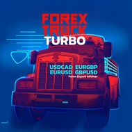 Forex Truck Turbo EA | Safe & Profitable MT4 Robot |
