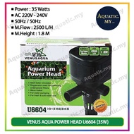 Venus Aqua Power Head U6604 (35W / F.Max: 2500L/H / H.Max: 1.8M)