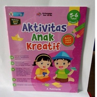 Creative children's activity book 5-6 years old semester 2 Erlangga for kids