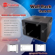 Hi-view ตู้แร็ค Wall Rack 6U รุ่น HV-RACK6U-05(B) ตู้แร็ค Wall Rack 6U รุ่น HV-RACK6U-05(B)