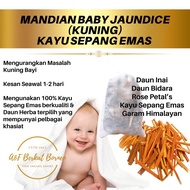 Mandian Kuning Baby Jaundice Kayu Sepang Emas & Pilihan Daun Herba