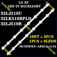 LG TV backlight 32LJ510U 32LK510BPLD 32LJ510D 32LJ510B HC320DXN-ABSL1-A142 LCD strip SSC-32LJ61-HD-8