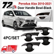 PERODUA ALZA 2010 - 2021 Matte Black pattern car door handle Inner bowl cover / ALZA exterior car ac