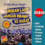 Marine Affairs Don't Take Take Take Land - Emha Ainun Nadjib