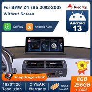 8+256G Qualcomm 662 Head Unit Touch Screen For BMW Z4 E85 2002-2009 Android 13 Car Radio Wireless Ca