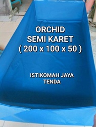 TERPAL KOLAM KOTAK TYPE ORCHID ( 200x100x50 ) BAHAN ASLI MERK ORCHID SEMI KARET