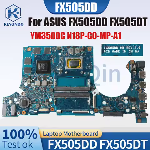 FX505DD For ASUS TUF Gaming FX505DD FX505DT Laptop Motherboard 60NR02D0-MB1100 YM3500C GTX1650 4G No
