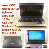 Asus K55V Core i5-3210m 8gb ram 240G SSD 15.6inch with DVD Windows 10 Nvidia 610M-2G Price: 8,700