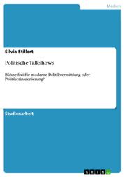 Politische Talkshows Silvia Stillert