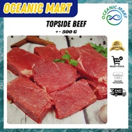 BEEF MEAT DAGING TOPSIDE IMPORT TOPSIDE BEEF 牛里脊 牛肉 500G+- DAGING LEMBU ISI DAGING FRESH BEEF MEAT