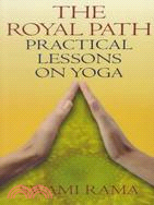 127160.The Royal Path ─ Practical Lessons on Yoga